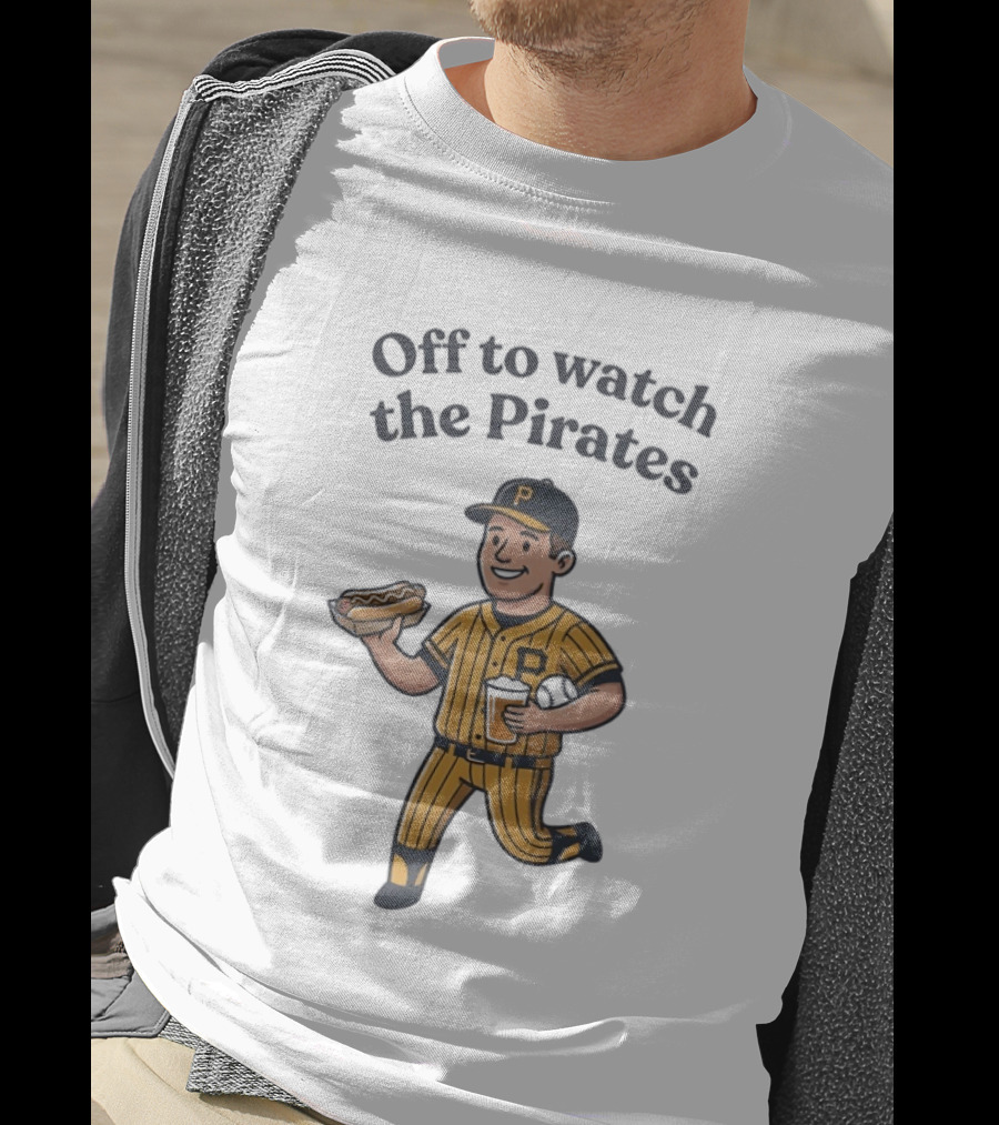 Off To The Pirates Pittsburgh Pirates Baseball Fan T-Shirt