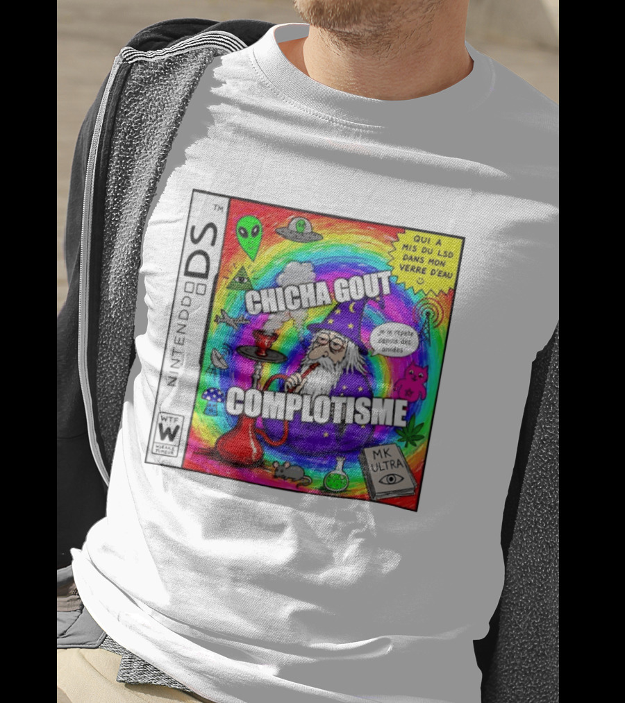 Nintendo DS Chicha Gout Complotisme Wizard Alien MK Ultra T-Shirt