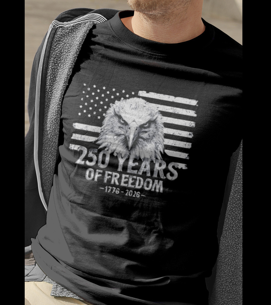 250 Years Of Freedom 1776 2026 Bald Eagle Distressed American Flag Stars And Stripes T-Shirt