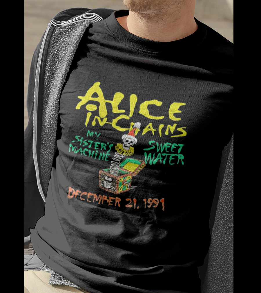 Alice In Chains My Sister's Machine Sweetwater December 21 1991 T-Shirt
