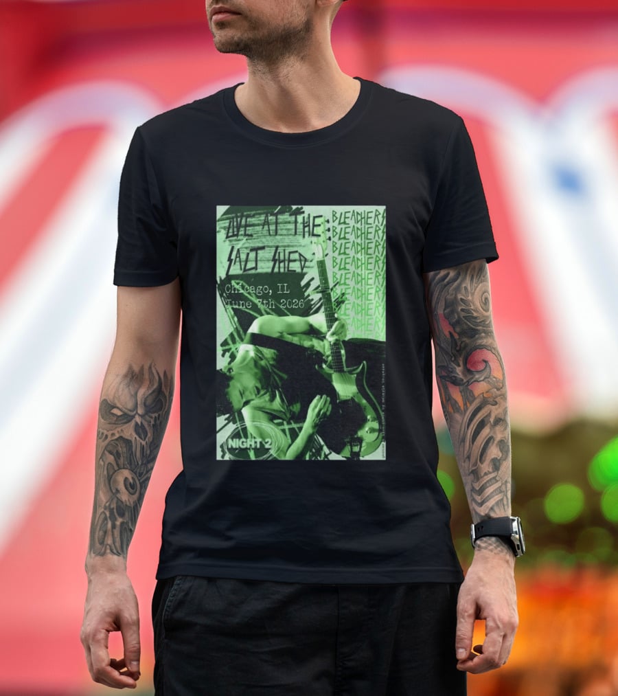 Bleachers Live At The Salt Shed Chicago June 7th 2026 Night 2 T-Shirt