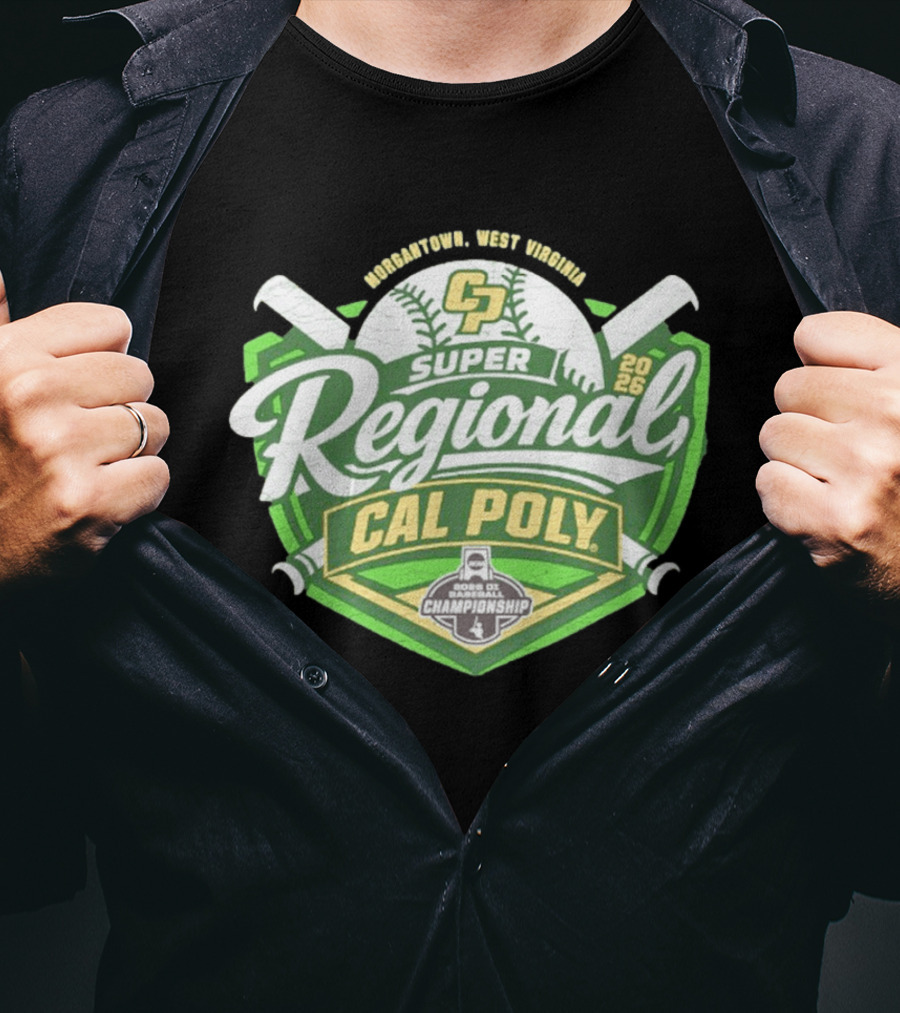 Cal Poly Baseball 2026 Morgantown West Virginia Super Regional NCAA Championship Bound T-Shirt