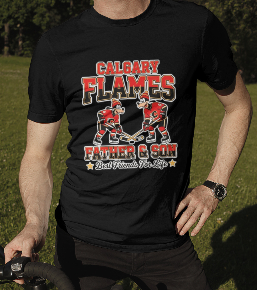 Calgary Flames Goofy Father And Son Best Friends For Life T-Shirt
