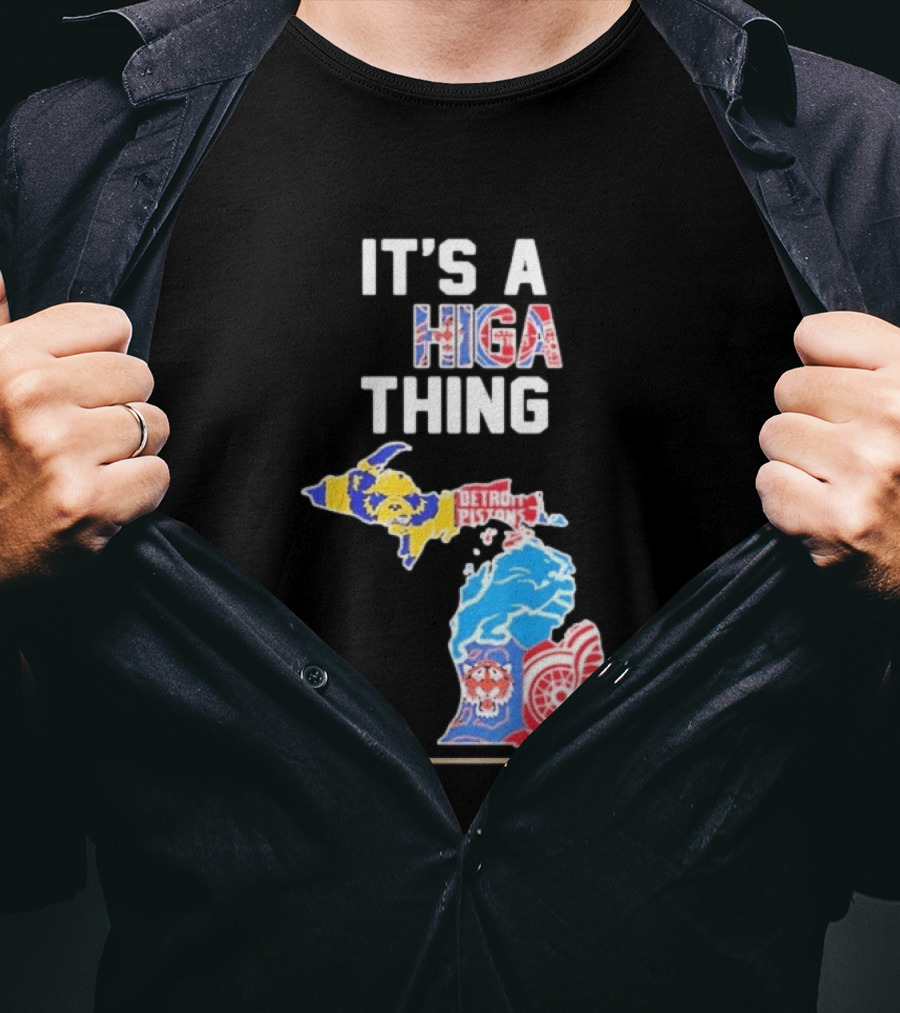 It's A Michigan Thing Detroit Pistons Tigers Red Wings Wolverines T-Shirt