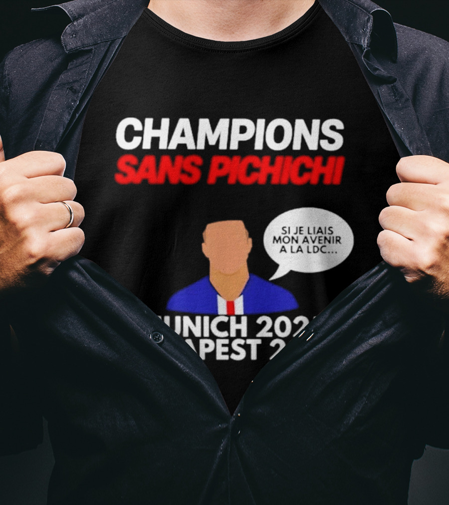 Champions Sans Pichichi Julien Cazarre Munich 2025 Budapest 2026 T-Shirt