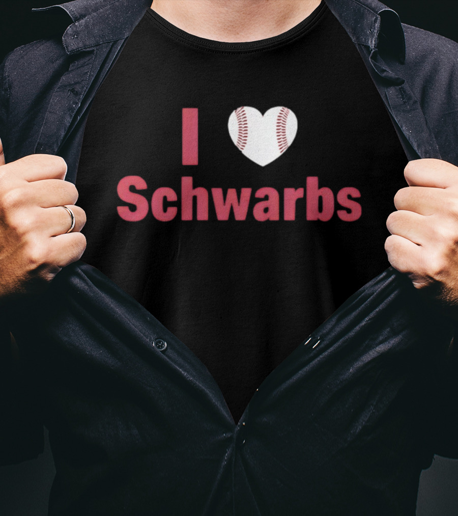 Philadelphia Phillies I Love Schwarbs Heart Baseball Kyle Schwarber MLB T-Shirt