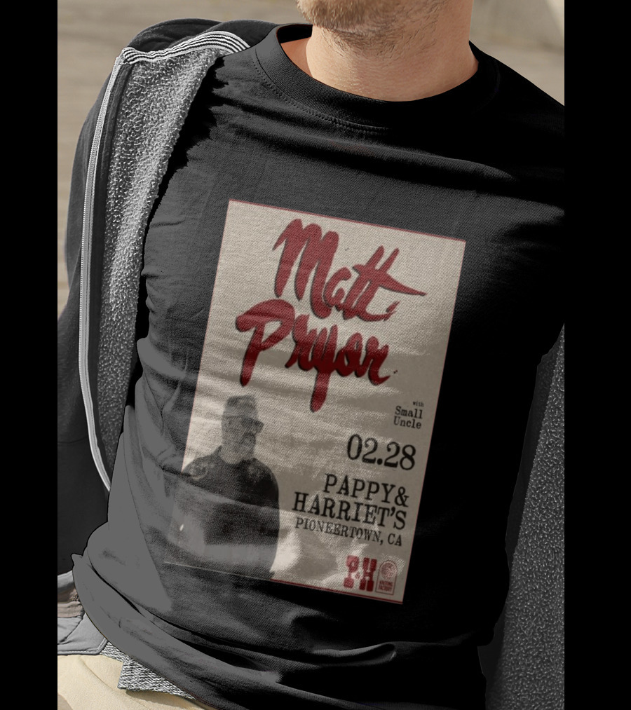 Matt Pryor With Small Uncle 02.28 Pappy & Harriet's Pioneertown CA T-Shirt