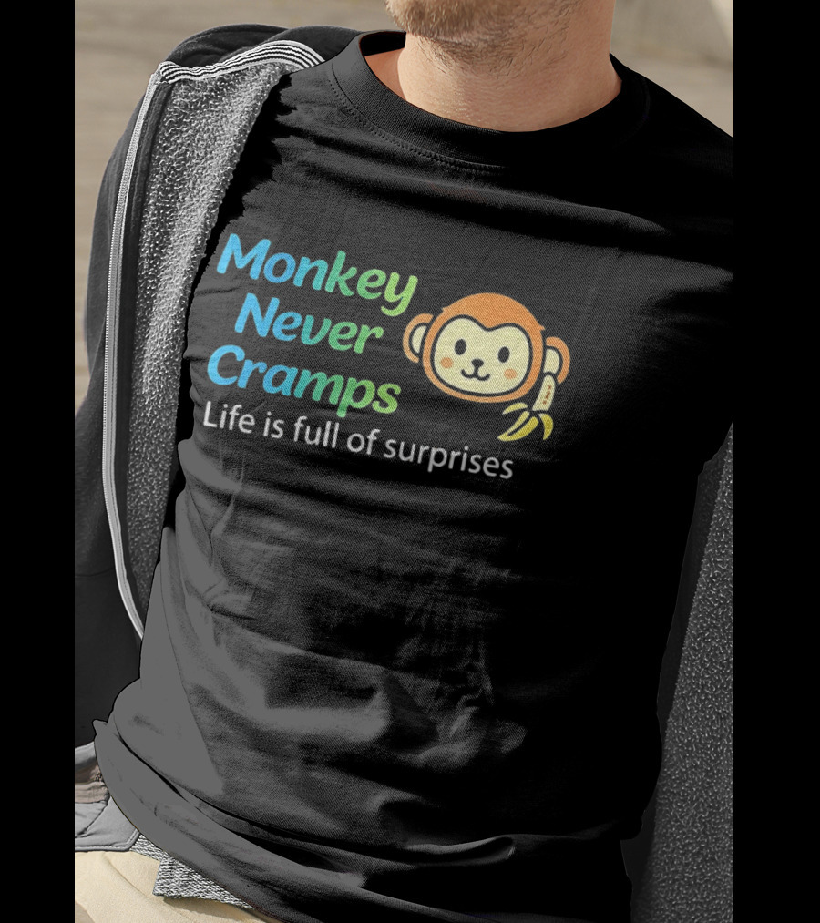 Monkey Never Cramps Life Is Full Of Surprises Munenori Kawasaki T-Shirt