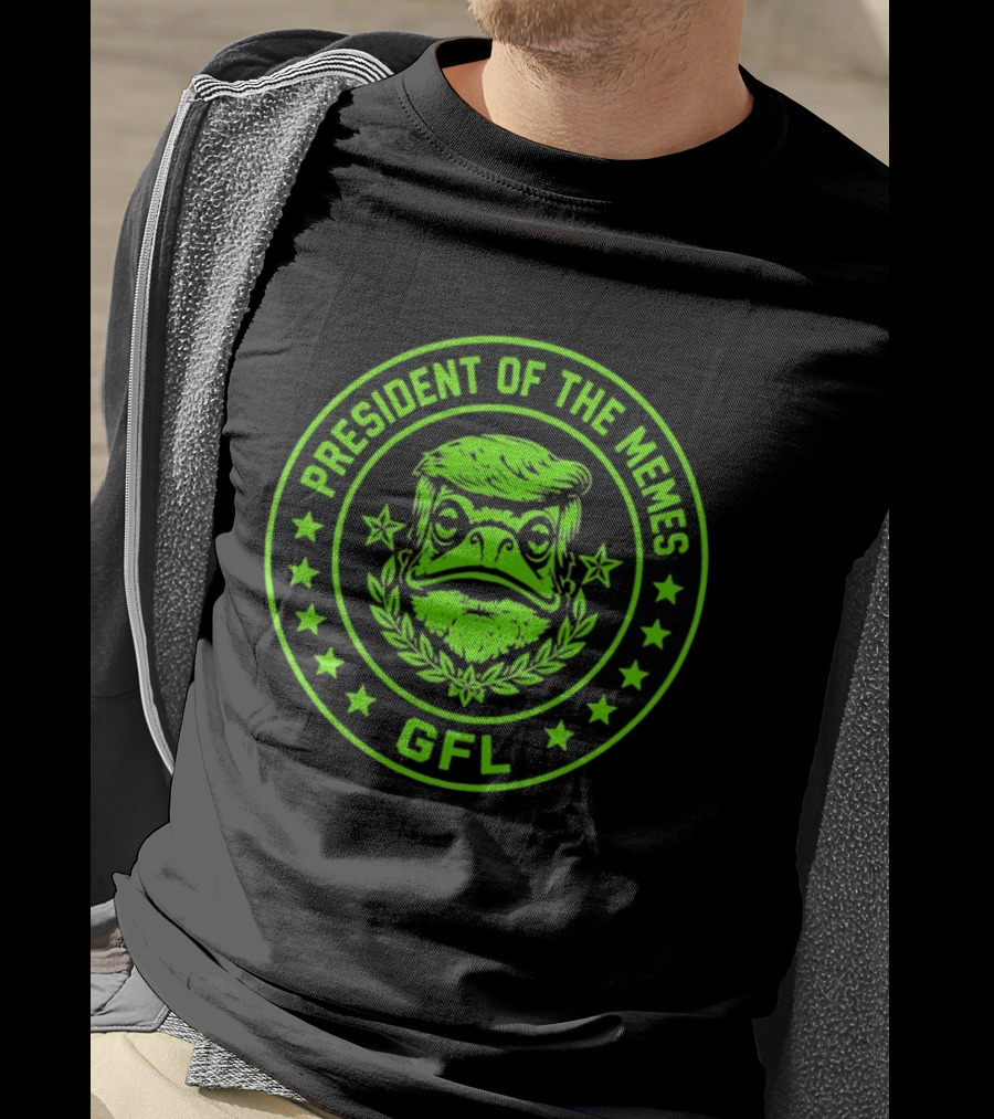 President Of The Memes GFL Donald Trump Bird T-Shirt
