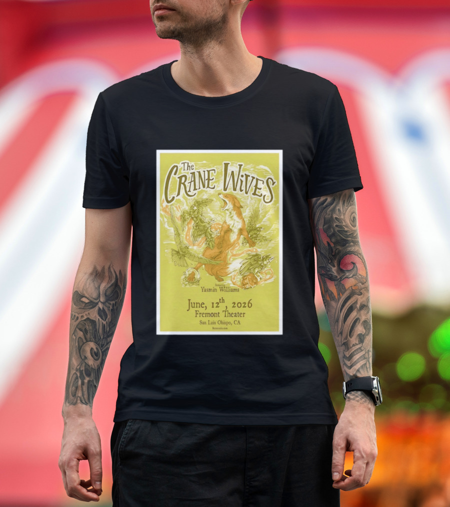 The Crane Wives Yasmin Williams Live June 12 2026 Fremont Theater San Luis Obispo Event T-Shirt