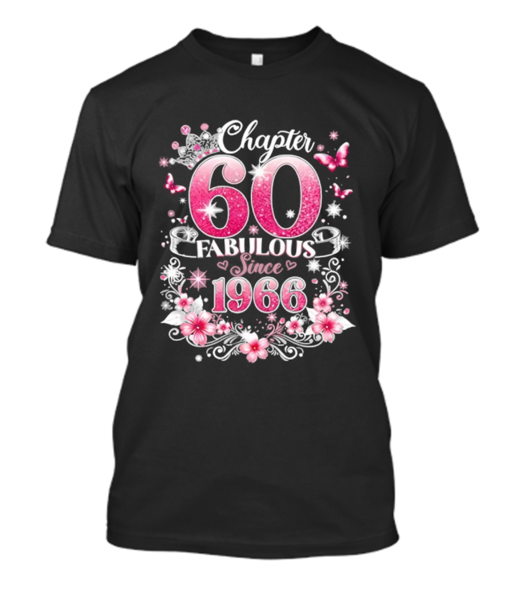 Chapter 60 Fabulous Since 1966 Pink Floral 60th Birthday Celebration T-Shirt