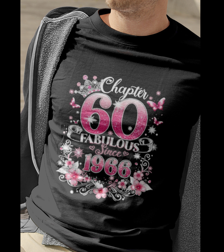 Chapter 60 Fabulous Since 1966 Pink Floral 60th Birthday Celebration T-Shirt
