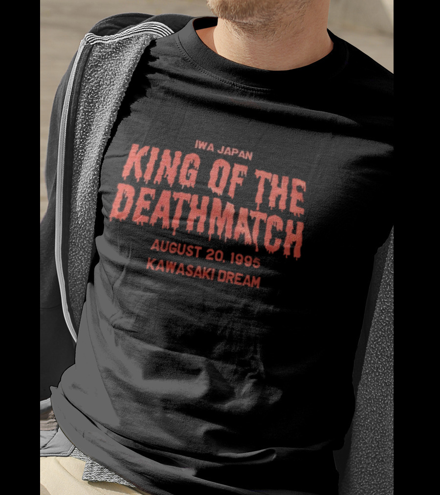 IWA Japan King Of The Deathmatch August 20 1995 Kawasaki Dream Match T-Shirt