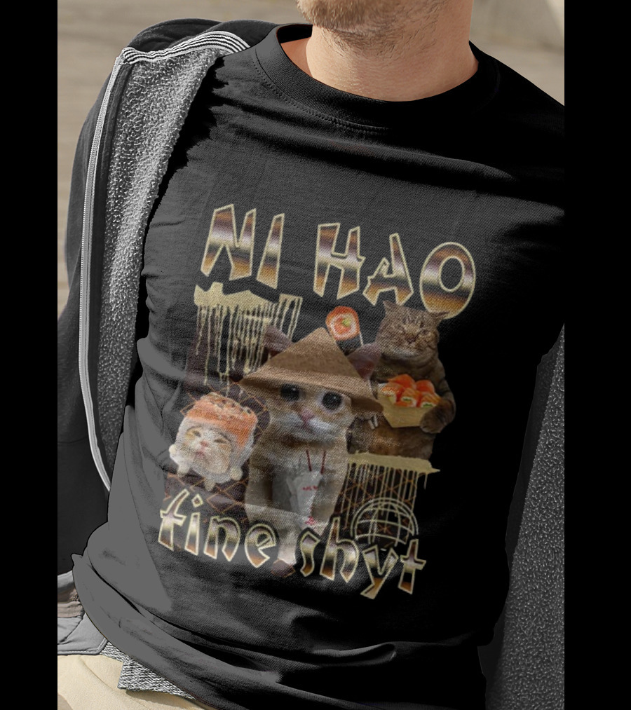 Ni Hao Fine Shyt Funny Cat Sushi Theme T-Shirt