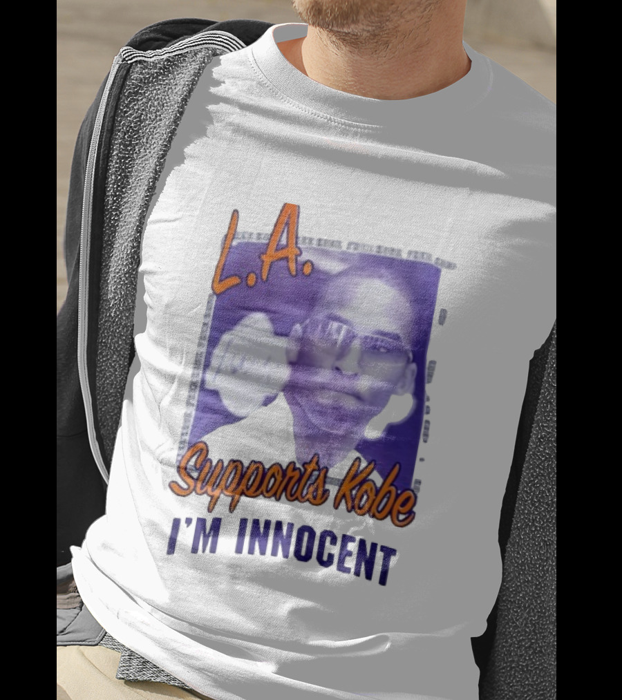 L.A. Lakers Supports Kobe I'm Innocent T-Shirt