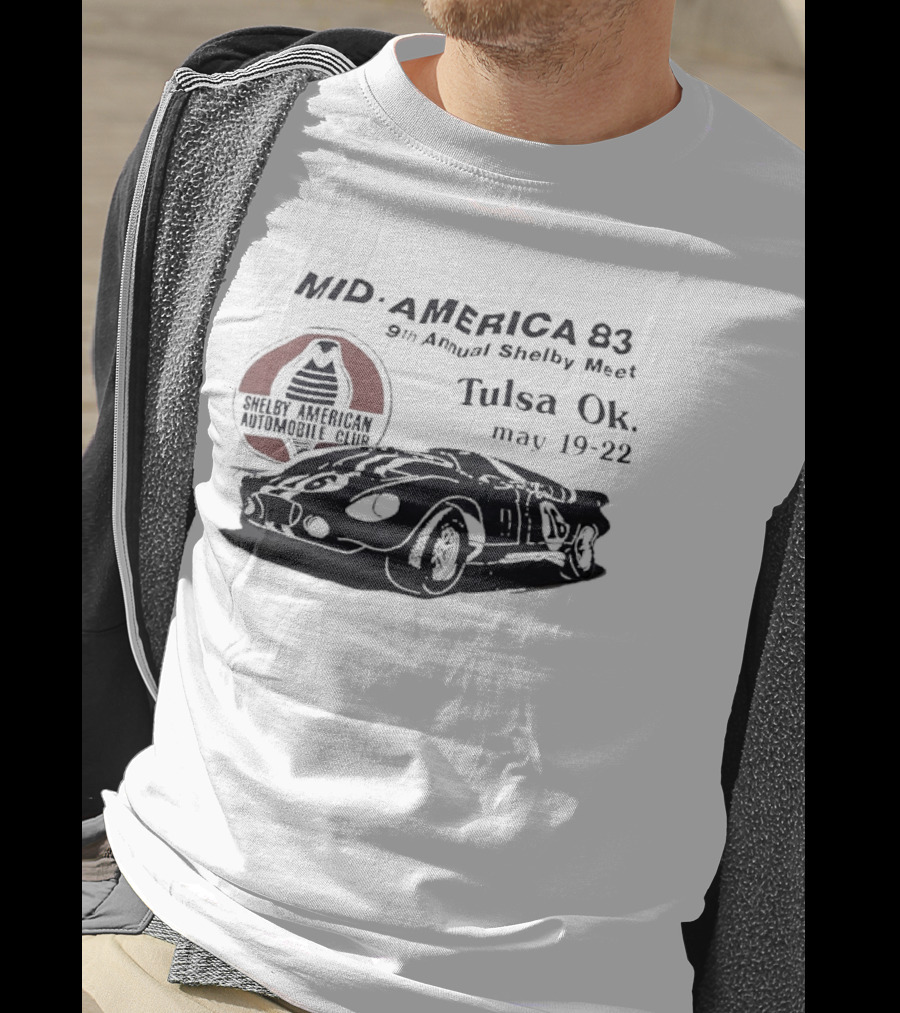 Mid America 83 9th Annual Shelby Meet Tulsa OK May 19 22 Shelby American Team T-Shirt
