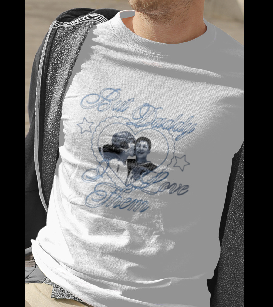 But Daddy I Love Them Ilya Shane Hollanov Rivalry Sports Heart Stars T-Shirt