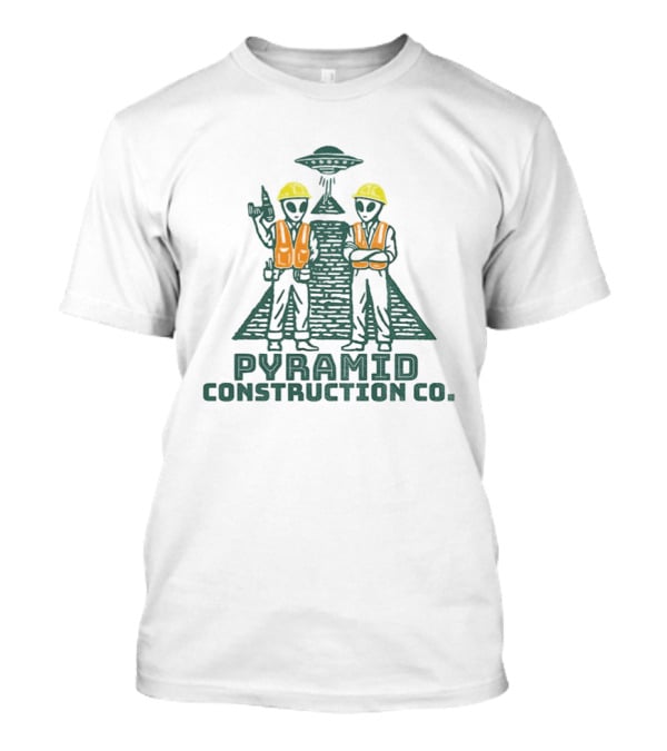 Pyramid Construction Co. Alien Builders Ancient Astronaut Humor T-Shirt