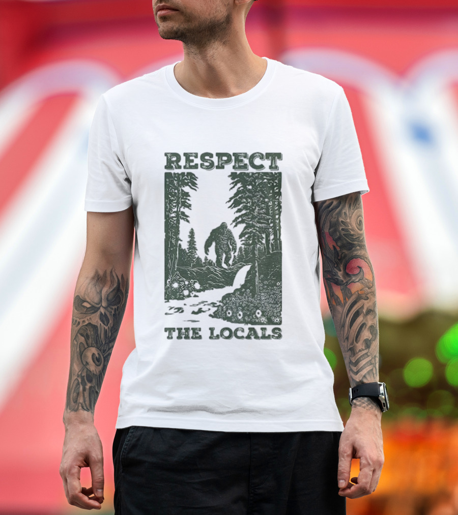 Respect the Locals Bigfoot Forest Scene Camping Adventure T-Shirt