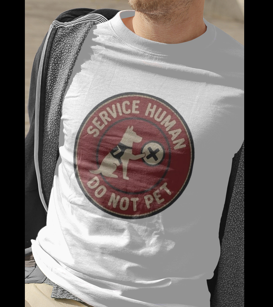 Service Human Do Not Pet Dog Badge T-Shirt