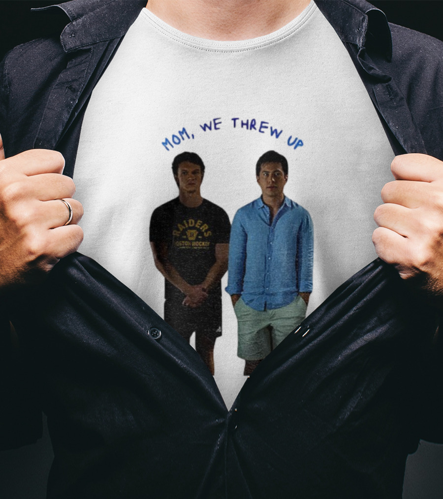 Mom We Threw Up Raiders Boston Hockey Heated Rivalry T-Shirt