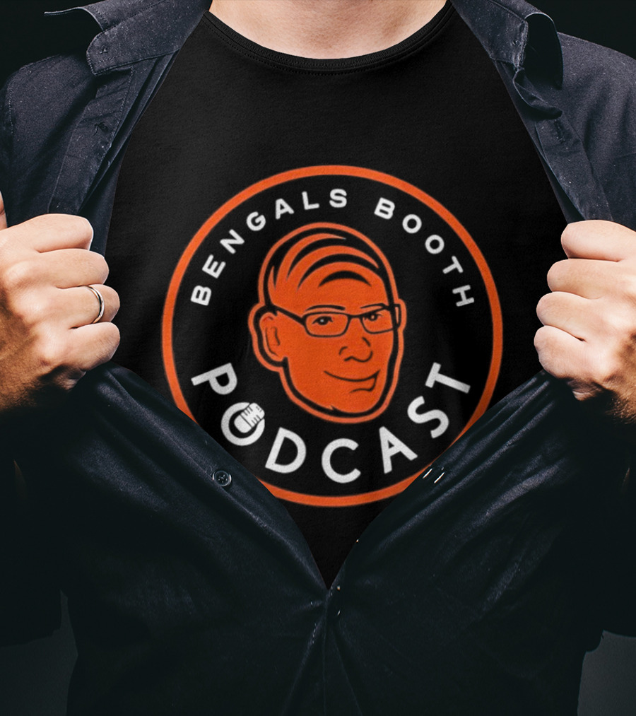 Bengals Booth Podcast Cincinnati Bengals Fan Merchandise T-Shirt