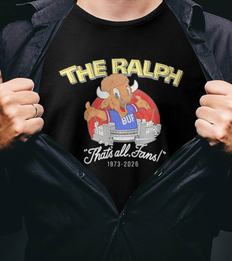The Ralph BUF That's All Fans 1973 2026 Buffalo Bills T-Shirt