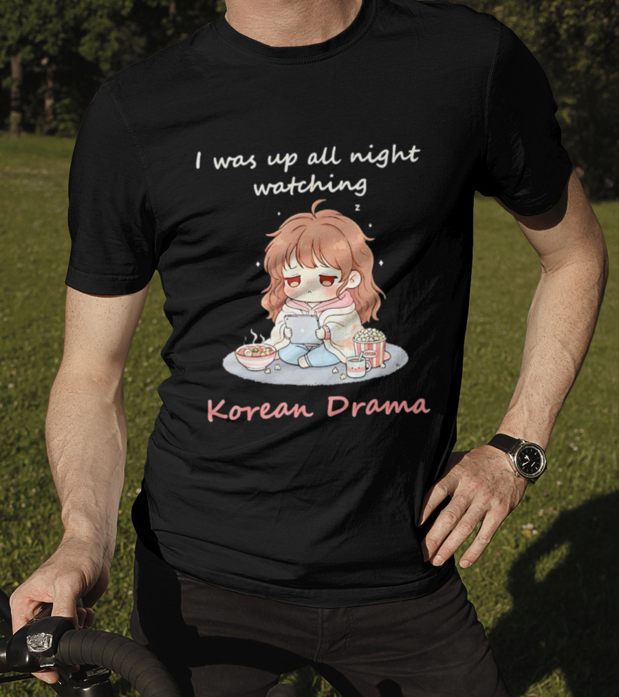 I'm Sorry, I Was Up All Night Ing Korean Drama Cute Girl Pajama Snack Scene T-Shirt