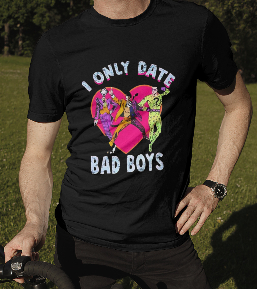 I Only Date Bad Boys DC Comics Joker Riddler Harley Quinn Heart T-Shirt