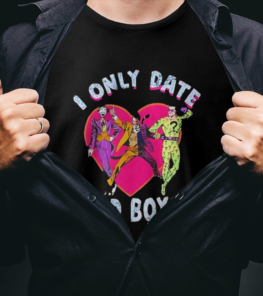 I Only Date Bad Boys DC Comics Joker Riddler Harley Quinn Heart T-Shirt