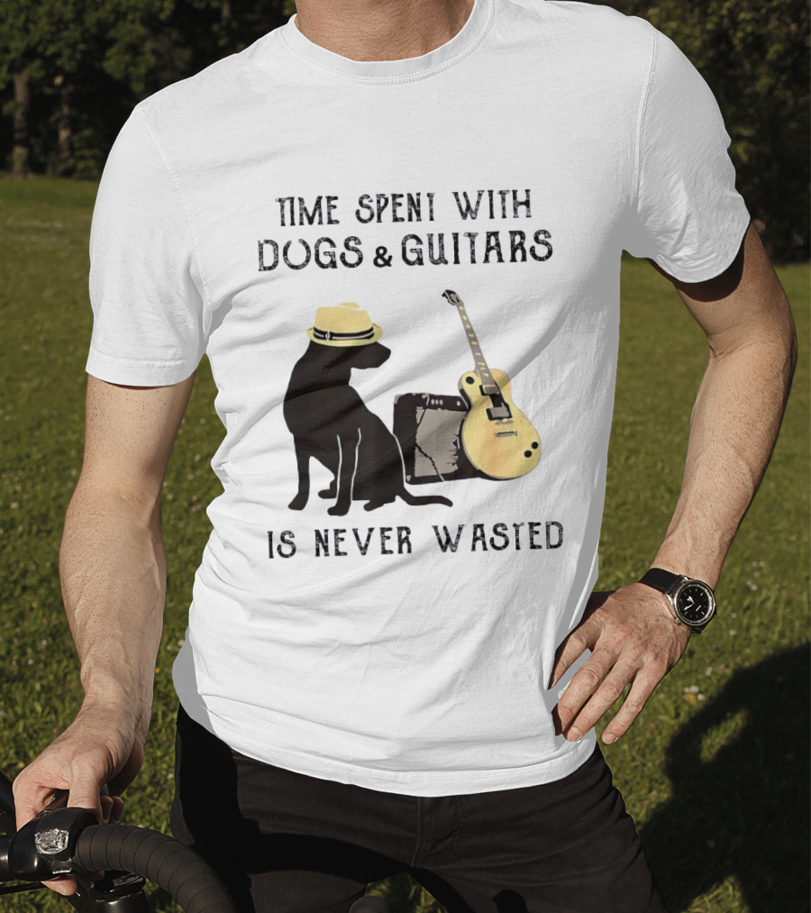 Time Spent With Dogs And Guitars Is Never Wasted Music Lovers Dog Lovers T-Shirt