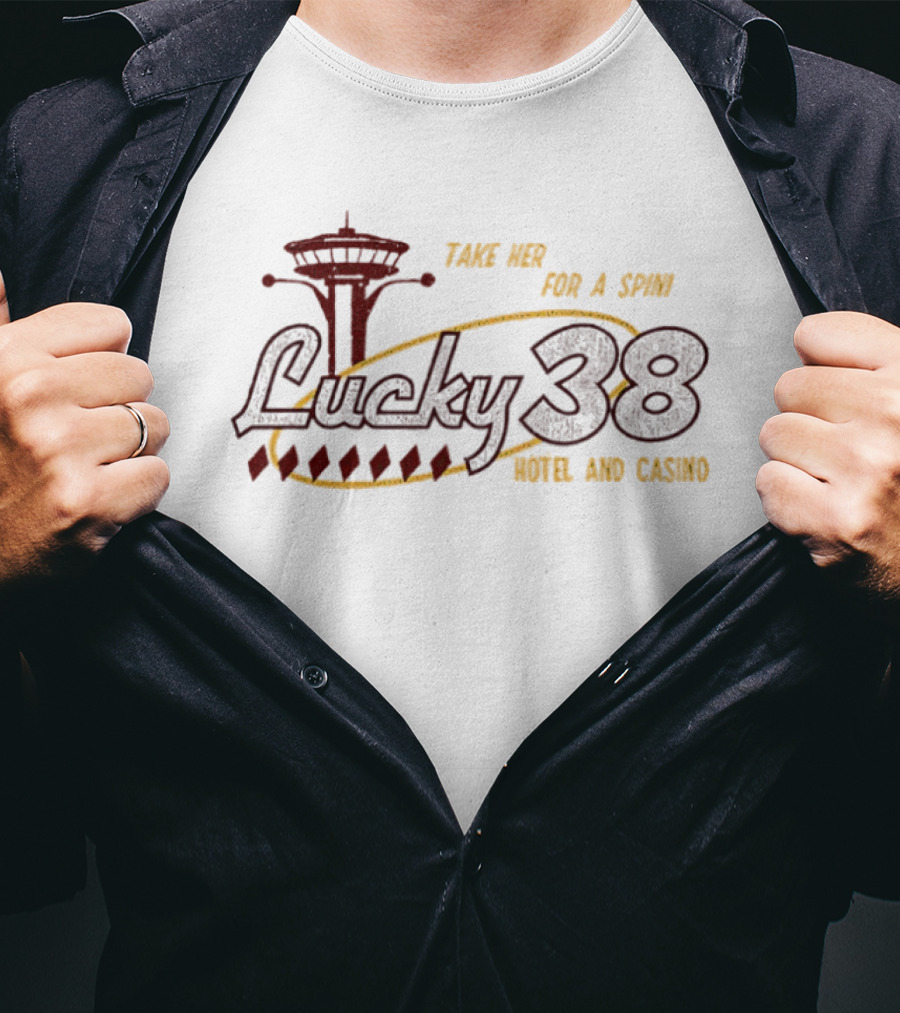 Lucky 38 Take Her For A Spin Hotel And Casino Vintage Retro Casino Vibes T-Shirt