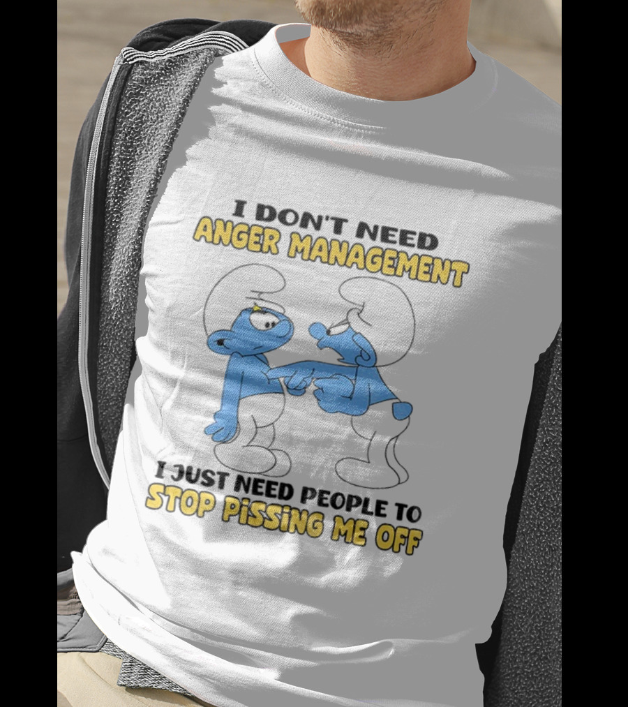 Smurf Anger Management Stop Pissing Me Off T-Shirt