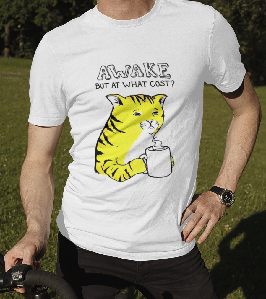Awake At What Cost Tired Orange Cat Coffee T-Shirt