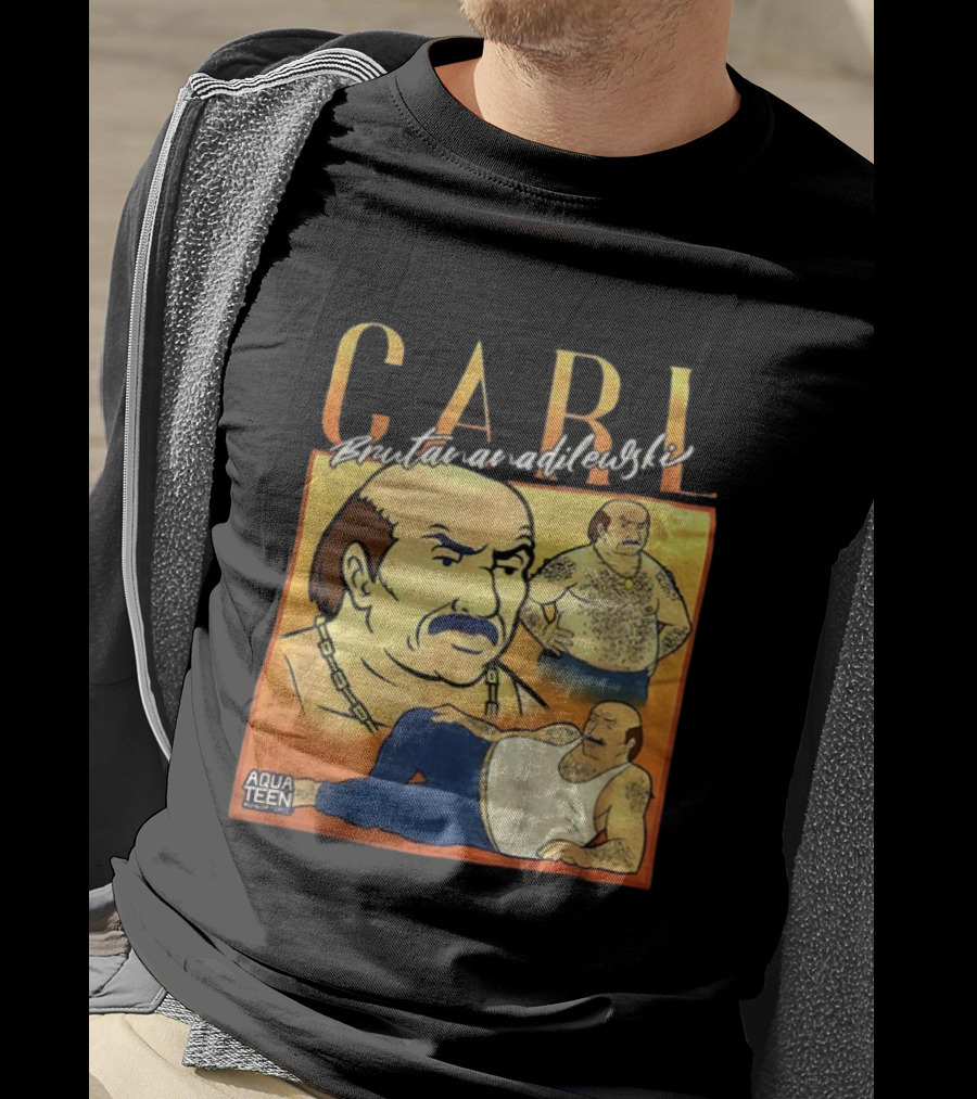 Carl Brutananadilewski Aqua Teen Hunger Force T-Shirt