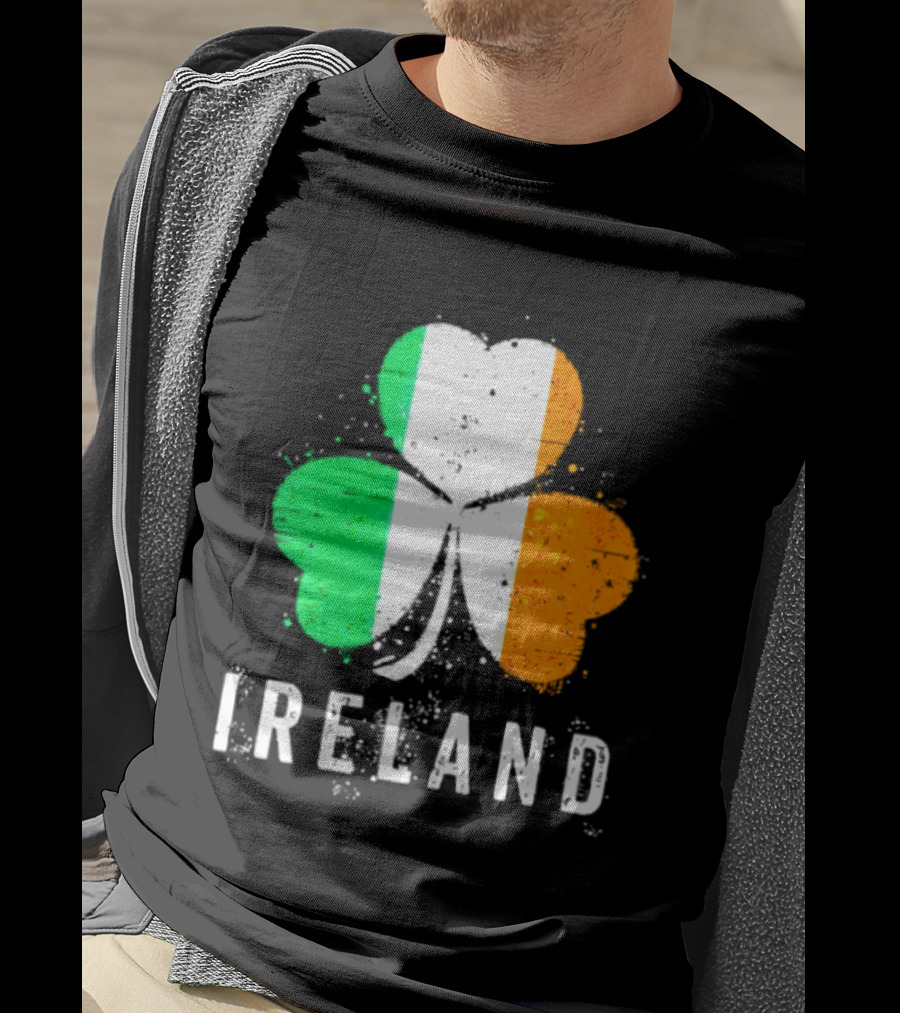 Ireland Flag On Shamrock For Proud Irish On St Patrick’s Day T-Shirt