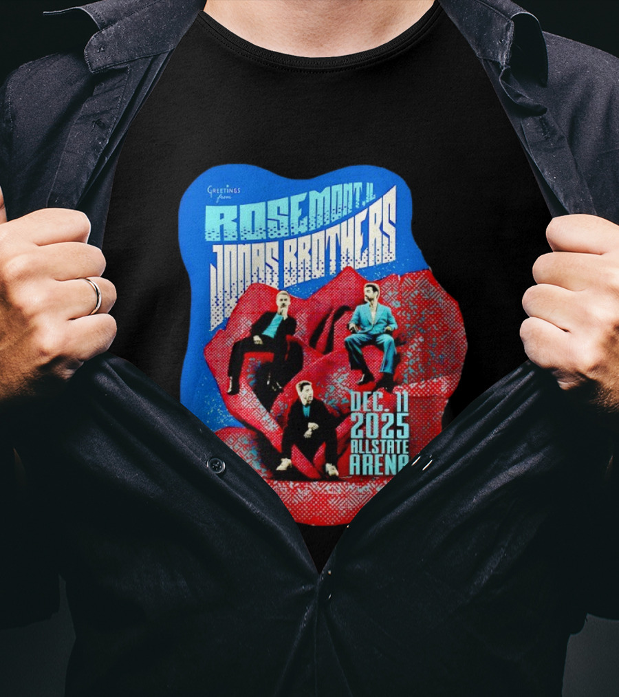 Greetings From Rosemont IL Jonas Brothers December 11 2025 Allstate Arena T-Shirt