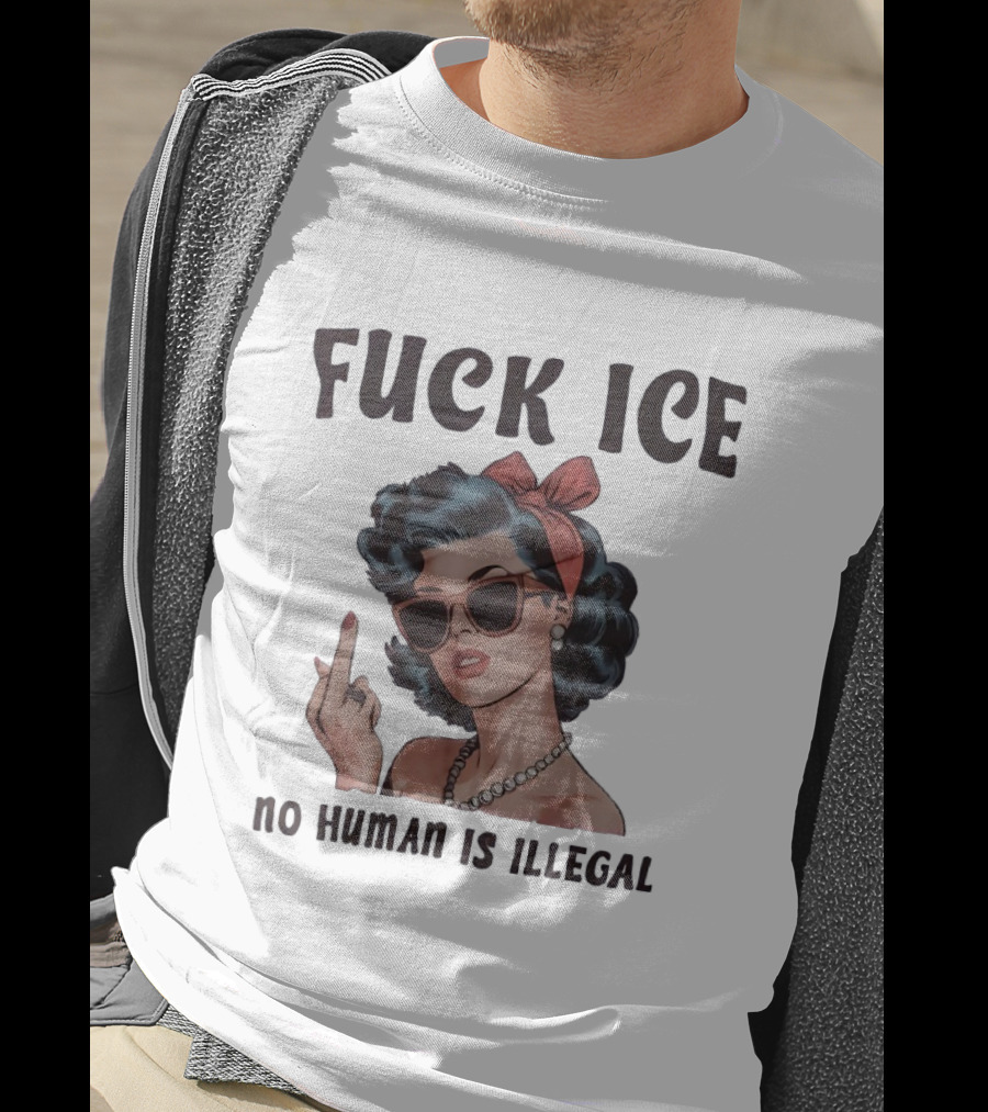 Fck Ice No Human Is Illegal Middle Finger Retro Pin Up Woman Bow Sunglasses T-Shirt