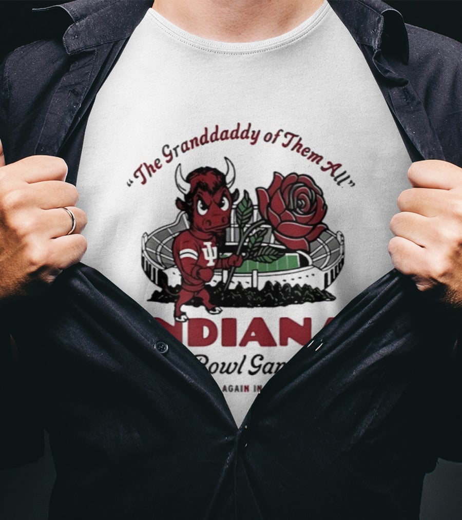 Indiana Hoosiers The Grandaddy Of Them All 2026 Rose Bowl Game T-Shirt