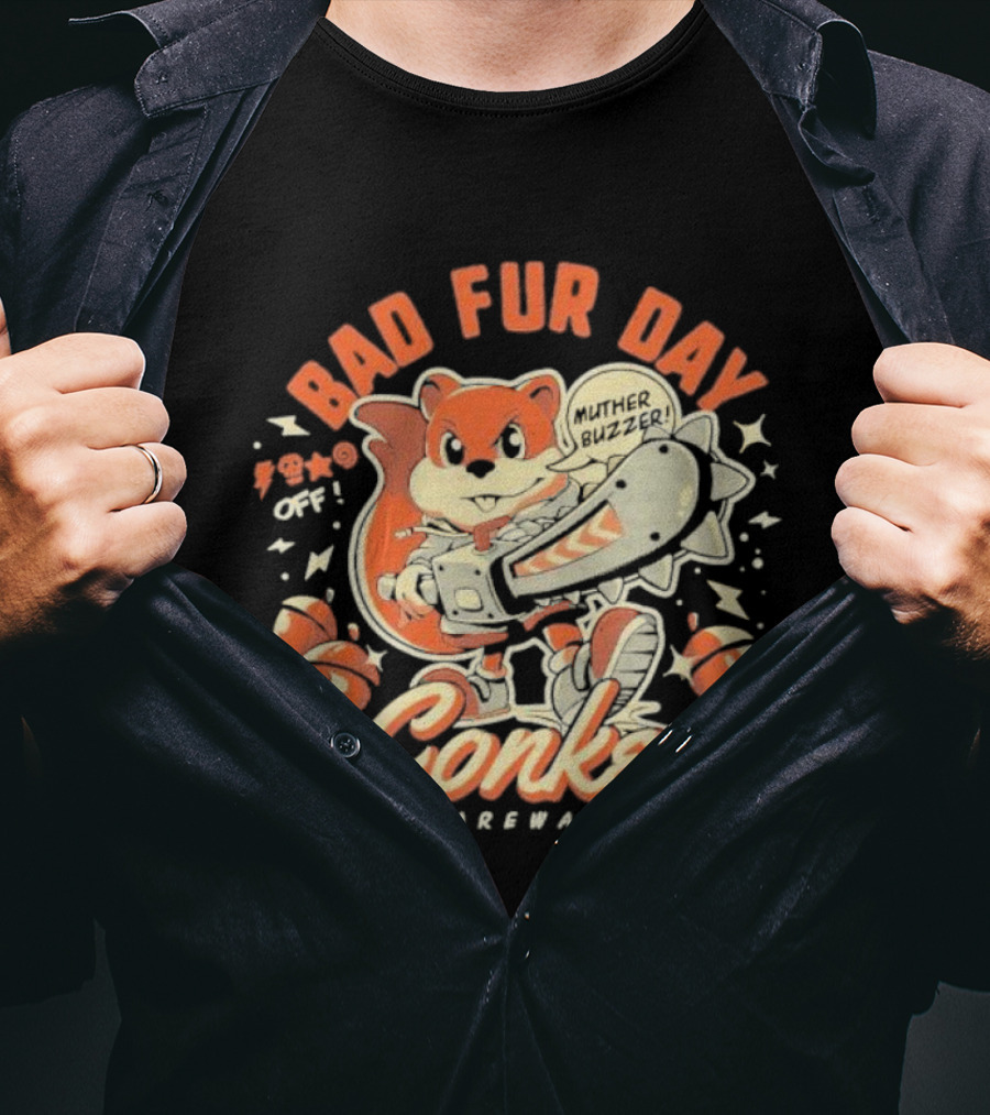 Conker Bad Fur Day Rareware Muther Buzzer Chainsaw Squirrel T-Shirt