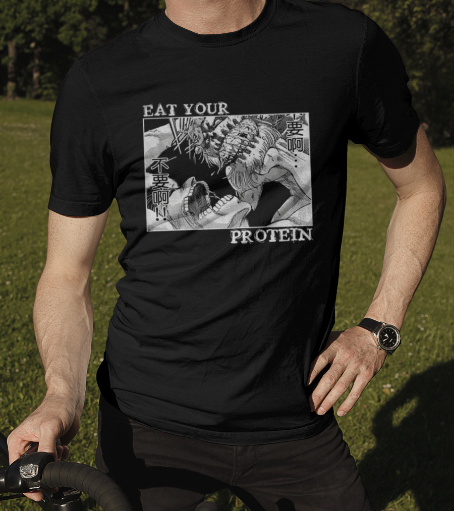 Eren Yeager Eat Your Protein Attack On Titan T-Shirt