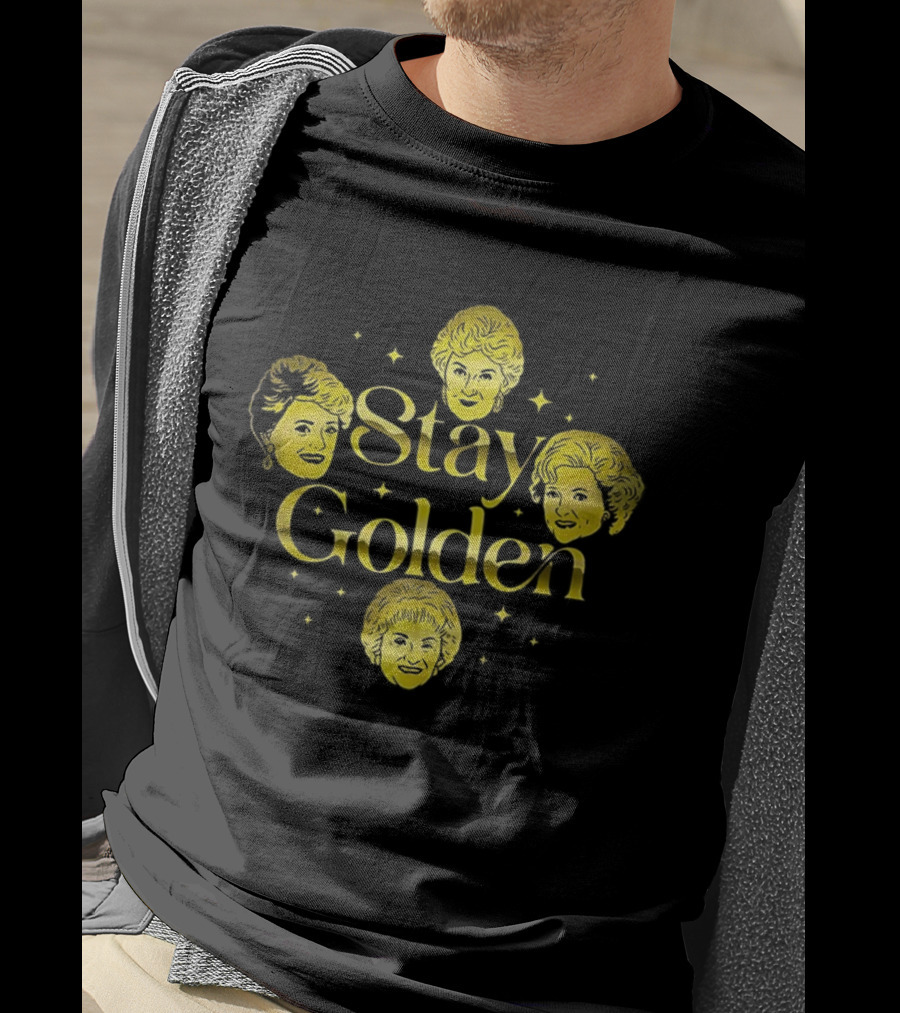 Stay Golden The Golden Girls Grandmother TV Show T-Shirt