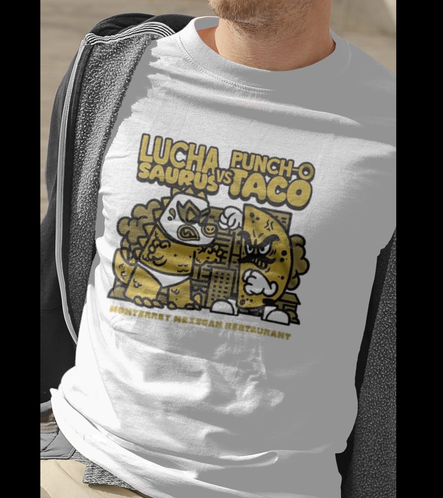 Lucha Saurus Vs Punch O Taco Monterrey Mexican Artistry T-Shirt