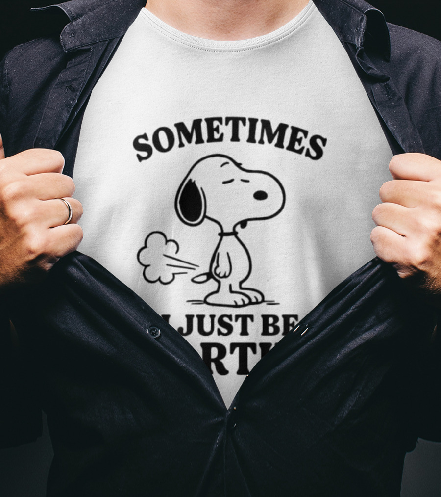 Snoopy Sometimes I Just Be Fartin' Peanuts Humor T-Shirt