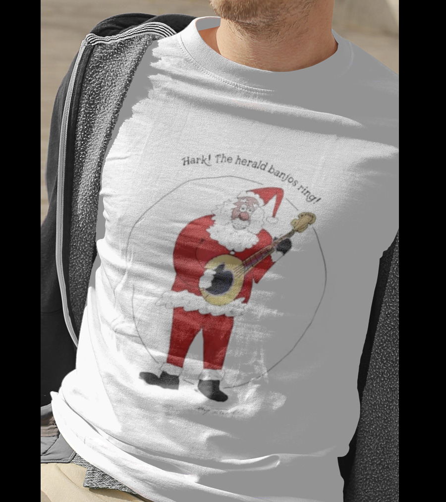 Tony Trischka Hark The Herald Banjos Ring Santa Claus Banjo T-Shirt