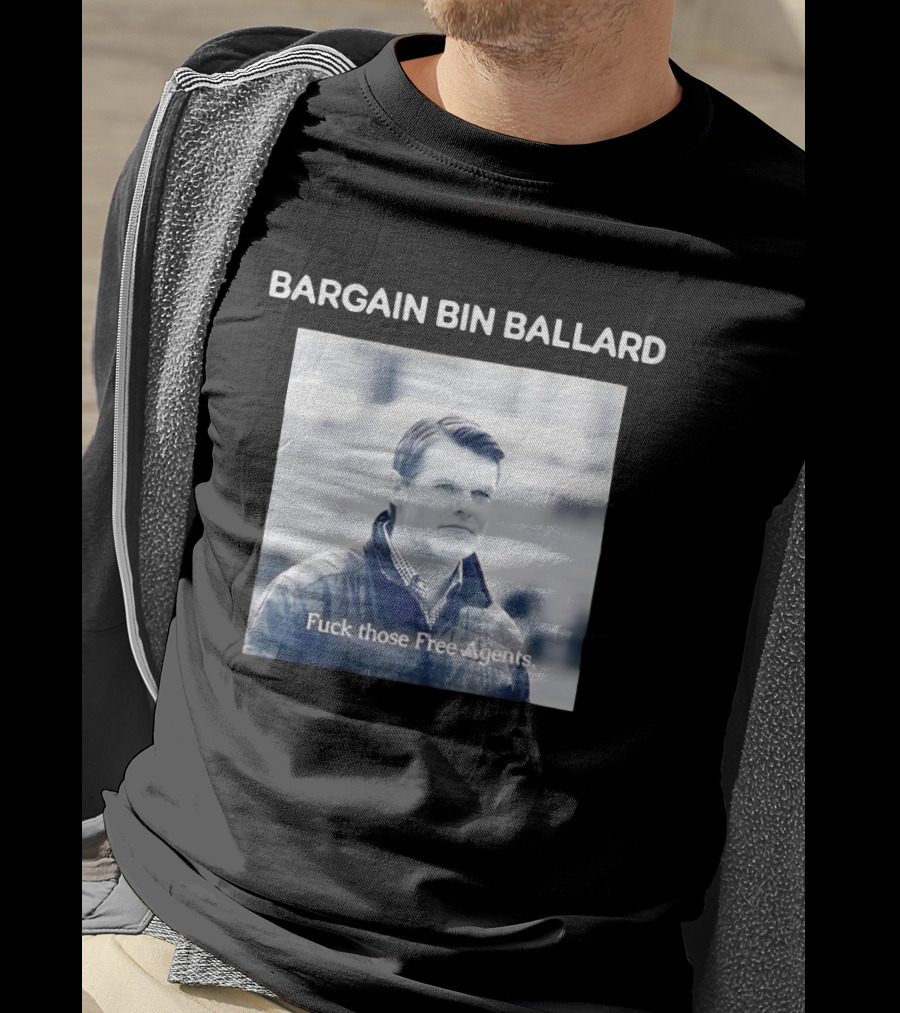 Bargain Bin Ballard Fuck Those Free Agents Indianapolis Colts T-Shirt
