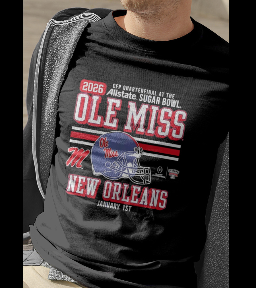 2026 Ole Miss Rebels CFP Quarterfinal Allstate Sugar Bowl New Orleans January 1st T-Shirt
