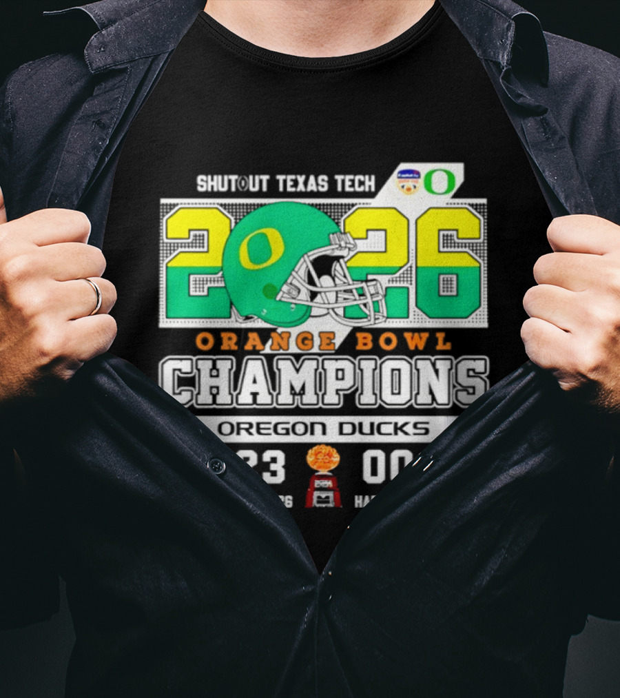 Oregon Ducks 2026 Orange Bowl Champions Shutout Texas Tech 23 0 T-Shirt