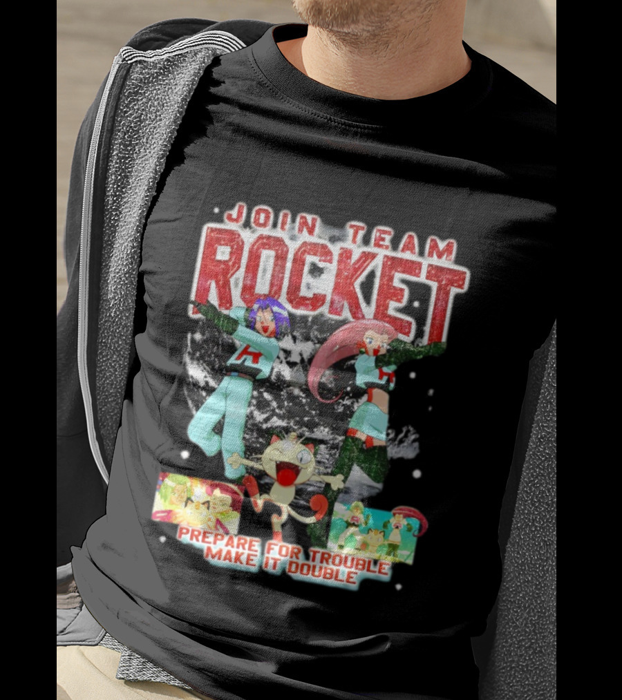 Join Team Rocket Prepare For Trouble Make It Double Pokemon T-Shirt