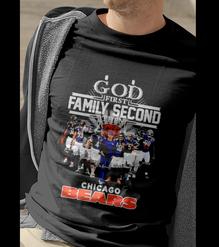 God First Family Second Then Chicago Bears Team Spirit T-Shirt